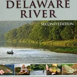 Stackpole Fly Fishing Guide To Upper Delware 2nd Edition - Paul Weamer