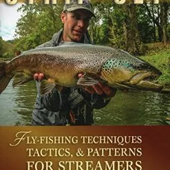 Stackpole Strip-Set: Fly-Fishing Techniques, Tactics, & Patterns For Streamers - George Daniel
