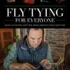 Stackpole Fly Tying For Everyone By Tim Cammisa Books & Videos